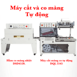 Máy bọc màng và co màng bằng nhiệt tự động DQL 5545