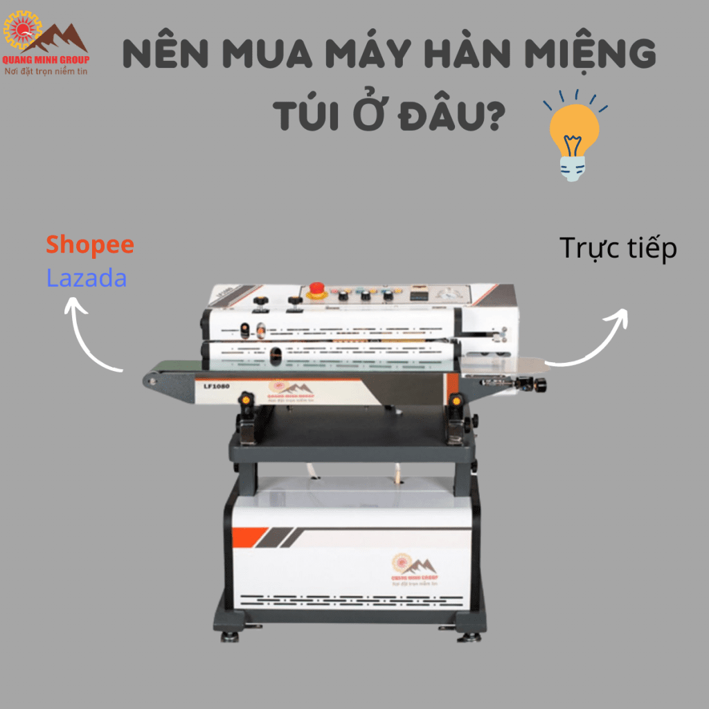 Mua máy hàn miệng túi ở đâu uy tín - Nỗi lo của doanh nghiệp sản xuất 1 NÊN MUA MÁY HÀN MIỆNG TÚI Ở ĐÂU