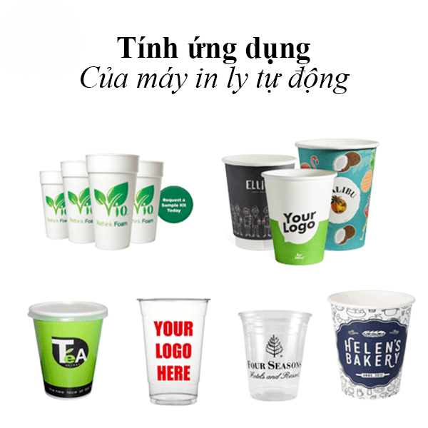 Tính ứng dụng của Máy in ly nhựa cốc lựa tự động LY-800-UV